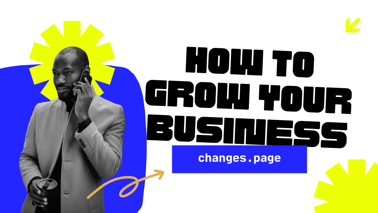 How to grow your business